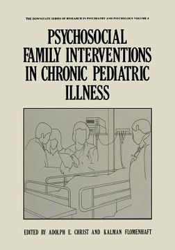 portada Psychosocial Family Interventions in Chronic Pediatric Illness (en Inglés)