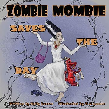 portada Zombie Mombie Saves the day (en Inglés)