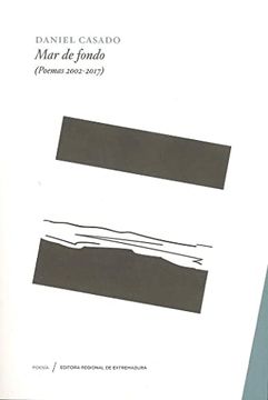 portada Mar de Fondo: Poemas 2002-2017 (Poesía)