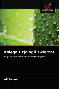 portada Księga fizjologii zwierząt (en Polaco)