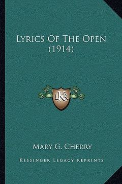 portada lyrics of the open (1914) (in English)