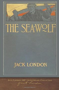 portada The Sea-Wolf: 100th Anniversary Collection