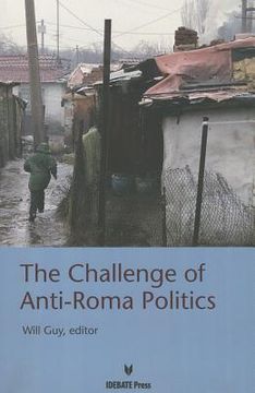 portada The Challenge of Anti-Roma Politices
