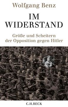 portada Im Widerstand: Größe und Scheitern der Opposition Gegen Hitler (en Alemán)
