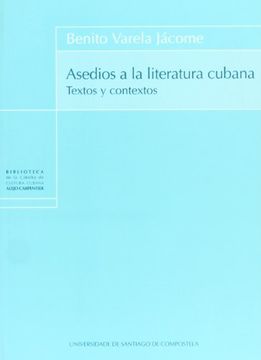 portada asedios a la literatura cubana : textos y contextos