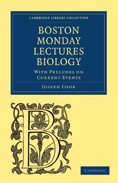 portada Biology: With Preludes on Current Events (Cambridge Library Collection - Science and Religion) (in English)