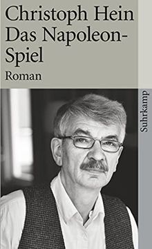 portada Das Napoleon-Spiel: Roman (Suhrkamp Taschenbuch) von Hein, Christoph (in German)