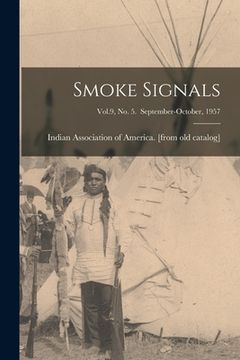 portada Smoke Signals; Vol.9, No. 5. September-October, 1957 (en Inglés)