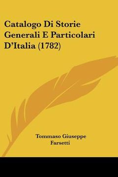 portada catalogo di storie generali e particolari d'italia (1782)