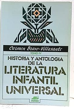 portada Historia y Antologia de la Literatura Infantil Universal (t. 4)