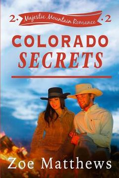 portada Colorado Secrets (Majestic Mountain Ranch, Book 2) (en Inglés)