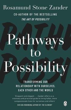 portada Pathways to Possibility: Transforming Our Relationship with Ourselves, Each Other, and the World