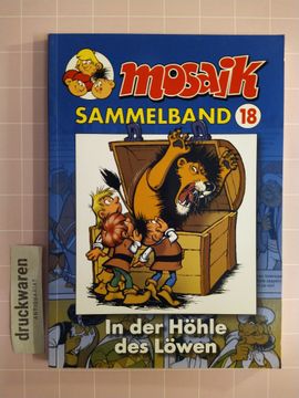 portada Mosaik Sammelband, Band 18. In der Höhle des Löwen. (en Alemán)