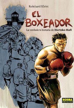 portada El Boxeador: La Verdadera Historia de Hertzko Haft (in Spanish)