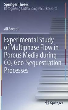 portada experimental study of multiphase flow in porous media during co2 geo-sequestration processes