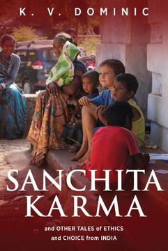 portada Sanchita Karma and Other Tales of Ethics and Choice From India (en Inglés)