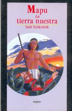 portada Mapu: La Tierra Nuestra (in Spanish)