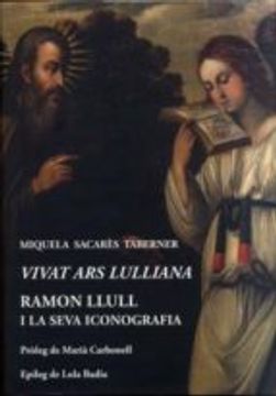 portada VIVAT ARS LULLIANA - RAMON LLLULL I LA SEVA ICONOGRAFIA (En papel)