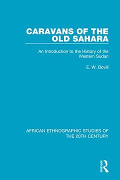 portada Caravans of the old Sahara (African Ethnographic Studies of the 20Th Century) (en Inglés)