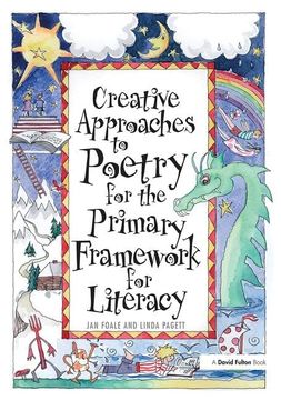 portada Creative Approaches to Poetry for the Primary Framework for Literacy (en Inglés)