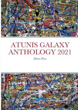 portada Atunis Galaxy Anthology 2021: Demer Press (en Inglés)
