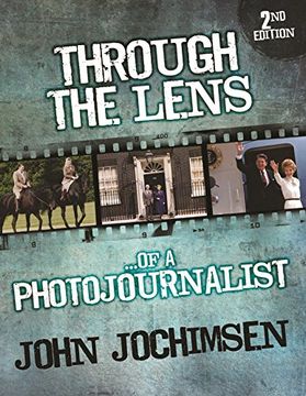 portada Through the Lens of a Photojournalist - 2nd Edition
