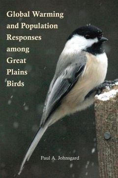 portada Global Warming and Population Responses among Great Plains Birds