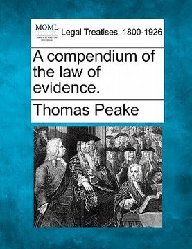 portada a compendium of the law of evidence. (en Inglés)