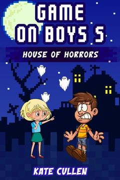 portada Game on Boys 5: House of Horrors (in English)
