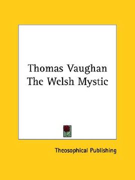 portada thomas vaughan the welsh mystic (en Inglés)