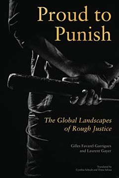 portada Proud to Punish: The Global Landscapes of Rough Justice 