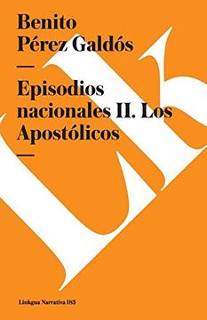 portada Episodios Nacionales II. Los Apostolicos