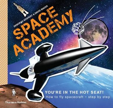portada space academy: how to fly spacecraft step by step