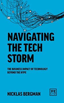 portada Navigating the Tech Storm: Strategy in Times of Technological Uncertainty (en Inglés)