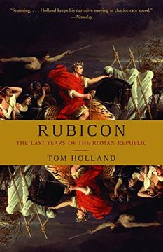 portada Rubicon: The Last Years of the Roman Republic (en Inglés)