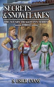 portada Secrets and Snowflakes: A Cozy Fantasy Novel (en Inglés)
