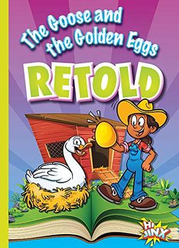 portada The Goose and the Golden Eggs Retold (Aesop's Funny Fables) (en Inglés)