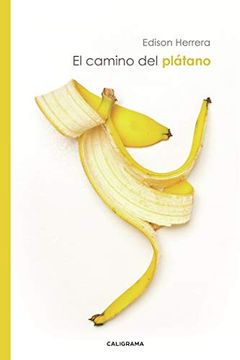 portada El Camino del Plátano (in Spanish)