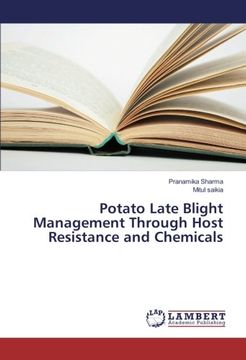 portada Potato Late Blight Management Through Host Resistance and Chemicals