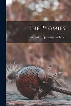 portada The Pygmies (en Inglés)