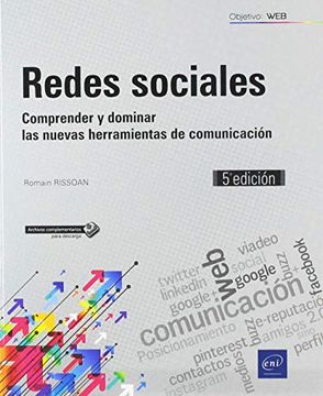 portada Redes Sociales Comprender y Dominar las Nuevas Herramientas de Comunicaciã³N (5Âª Ediciã³N)