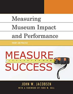 portada Measuring Museum Impact and Performance: Theory and Practice (en Inglés)