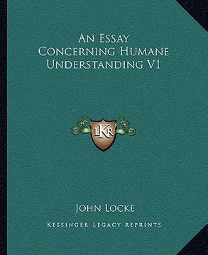 portada an essay concerning humane understanding v1 (en Inglés)