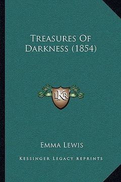 portada treasures of darkness (1854) (in English)