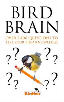 portada Bird Brain: Over 2,400 Questions to Test Your Bird Knowledge (en Inglés)