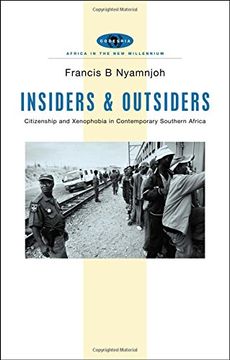 portada Insiders and Outsiders: Citizenship and Xenophobia in Contemporary Southern Africa (en Inglés)