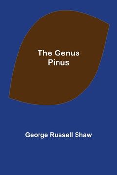 portada The Genus Pinus (en Inglés)