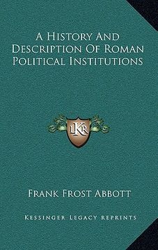 portada a history and description of roman political institutions (in English)