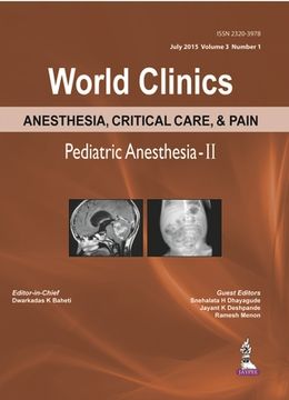 portada World Clinics Anesthesia, Critical Care & Pain: Pediatric Anesthesia-Ii: Volume 3, Number 1 (in English)