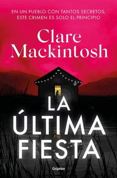 portada La Última Fiesta / The Last Party (in Spanish)